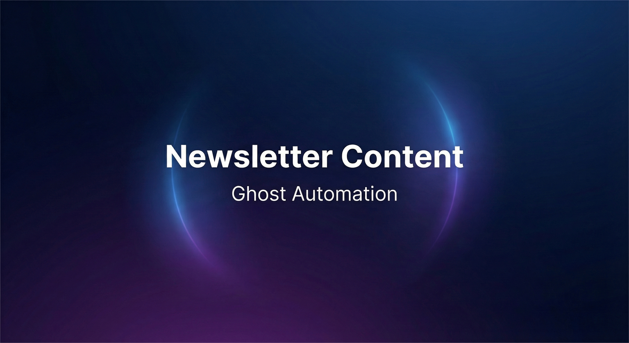 Automate Ghost Newsletter Content